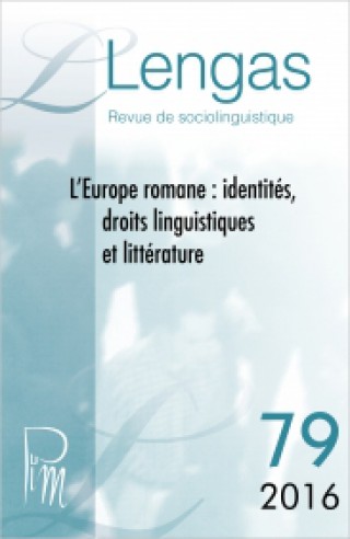 Couverture de '.L’Europe romane : identités, droits linguistiques et littérature, Lengas 76